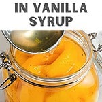 Black, orange and white text overlay on two images of peaches in syrup, canned and with yogurt.