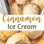 White and brown text overlay on two images of cinnamon ice cream.