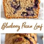 Two images of front and top of Blueberry Pecan Loaf, golden colored text