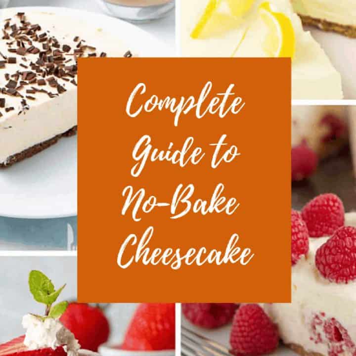 Banner for no-bake cheesecake guide with 4 images and central brown and white text overlay.