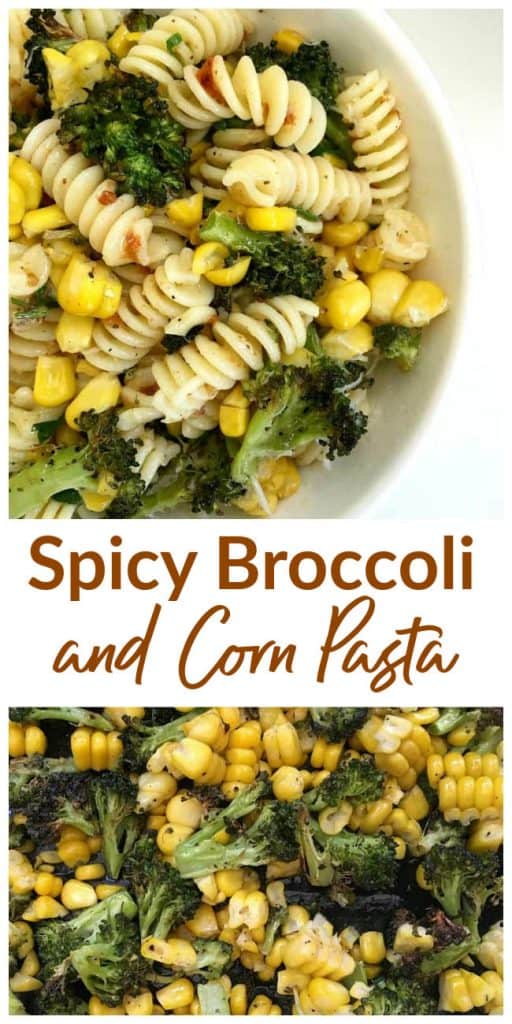 Close-up images of broccoli corn pasta, long pin with text