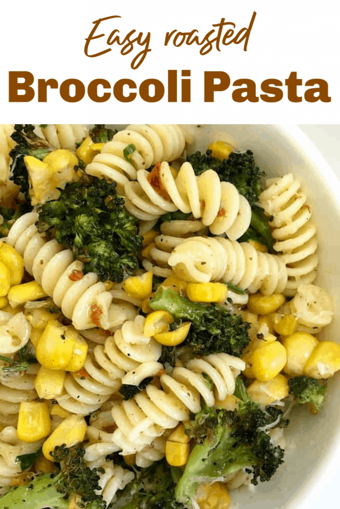White bowl of broccoli corn pasta, image with text