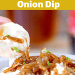 Hand lifting potato chip from yellow shallow bowl with onion dip, image with text