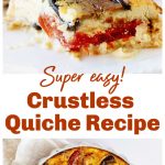 Image collage of quiche in ceramic dish, serving on white plate