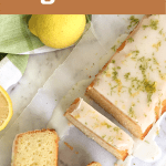 Slices and piece of lemon loaf cake on white surface, image with text