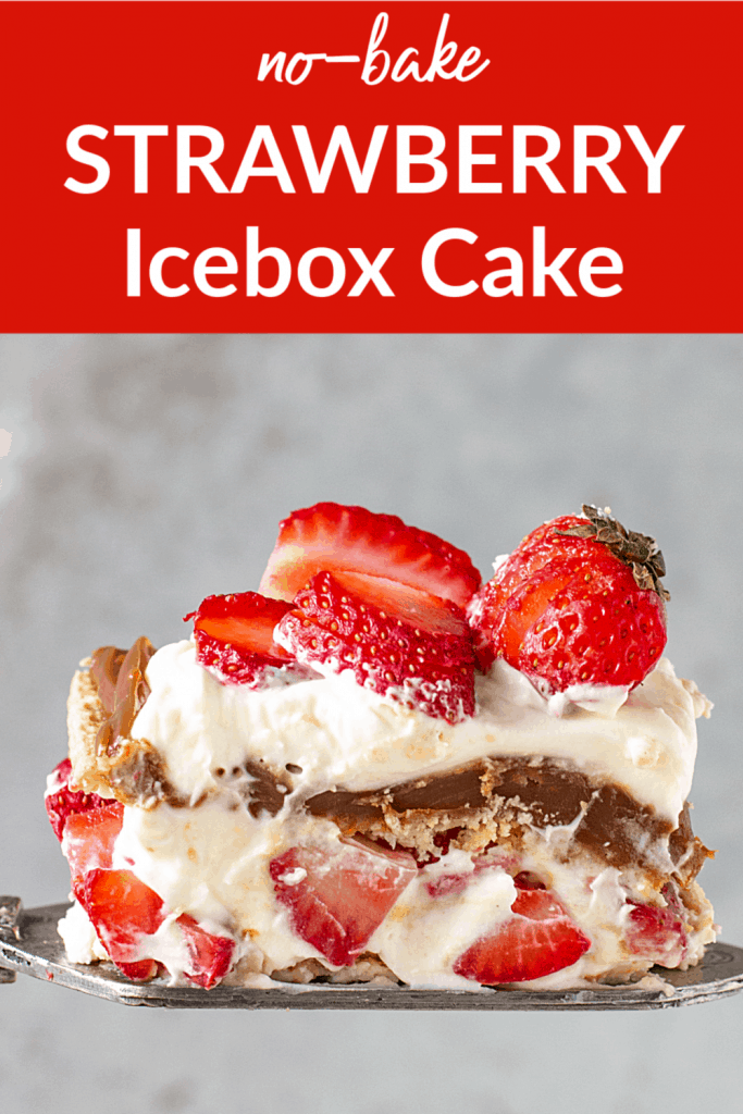 Red square with white text, image is serving of strawberry icebox cake, grey background