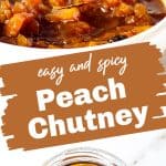 Glass jar and white bowl with peach chutney, 2 images with text