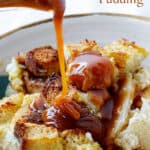 Drizzle of caramel pouring over serving of apple bread pudding, text overlay