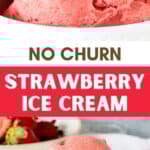 Pink, white and brown text overlay on two images of bowls with strawberry ice cream.