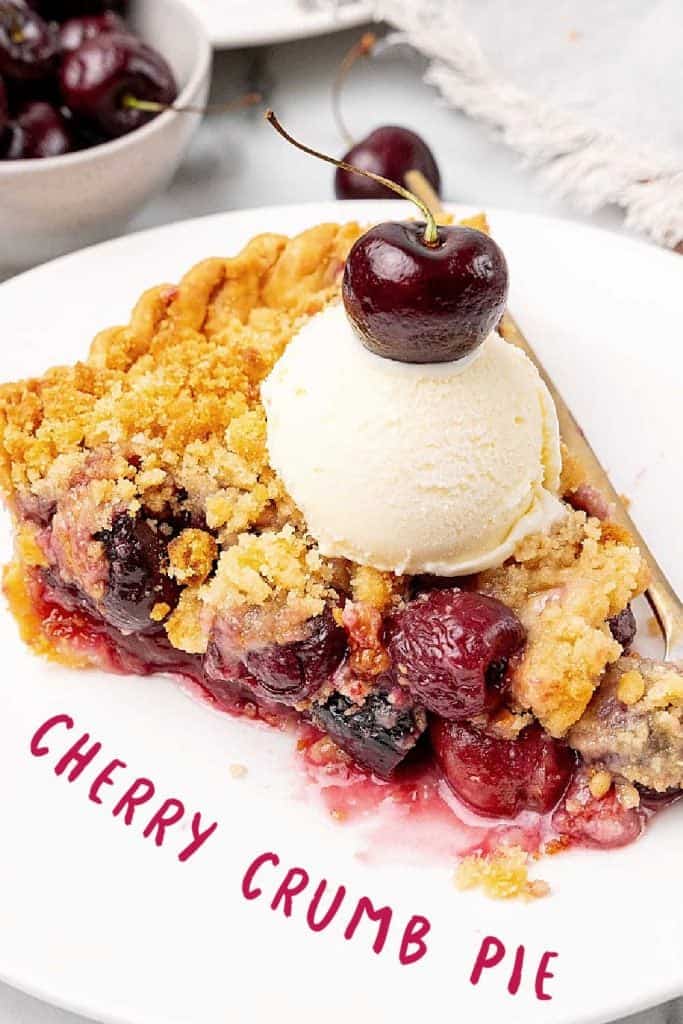 Reddish pink text overlay on image of cherry crumb pie slice with ice cream.