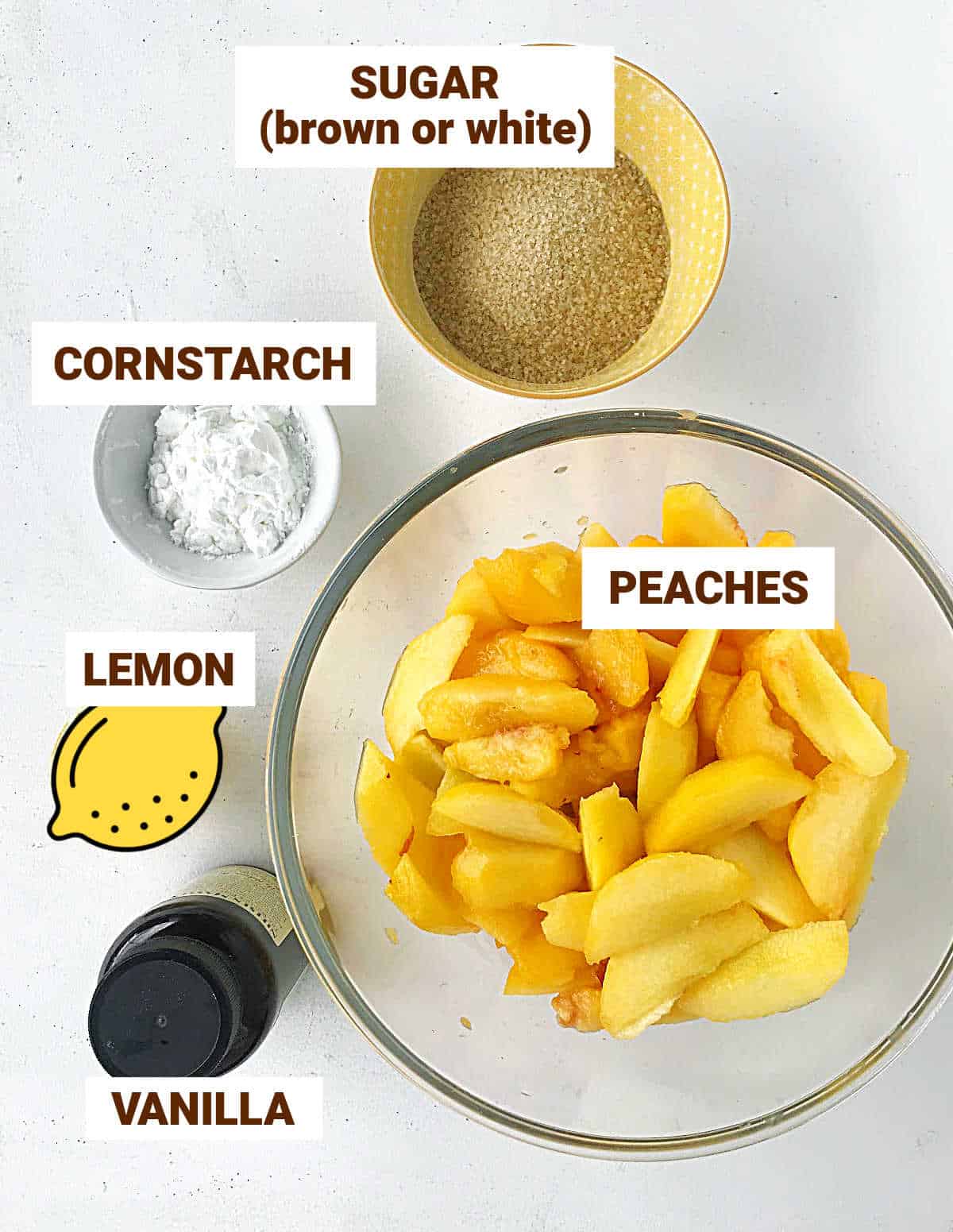 Ingredients for peach pie filling on white surface, including vanilla, lemon, cornstarch; brown text overlay.
