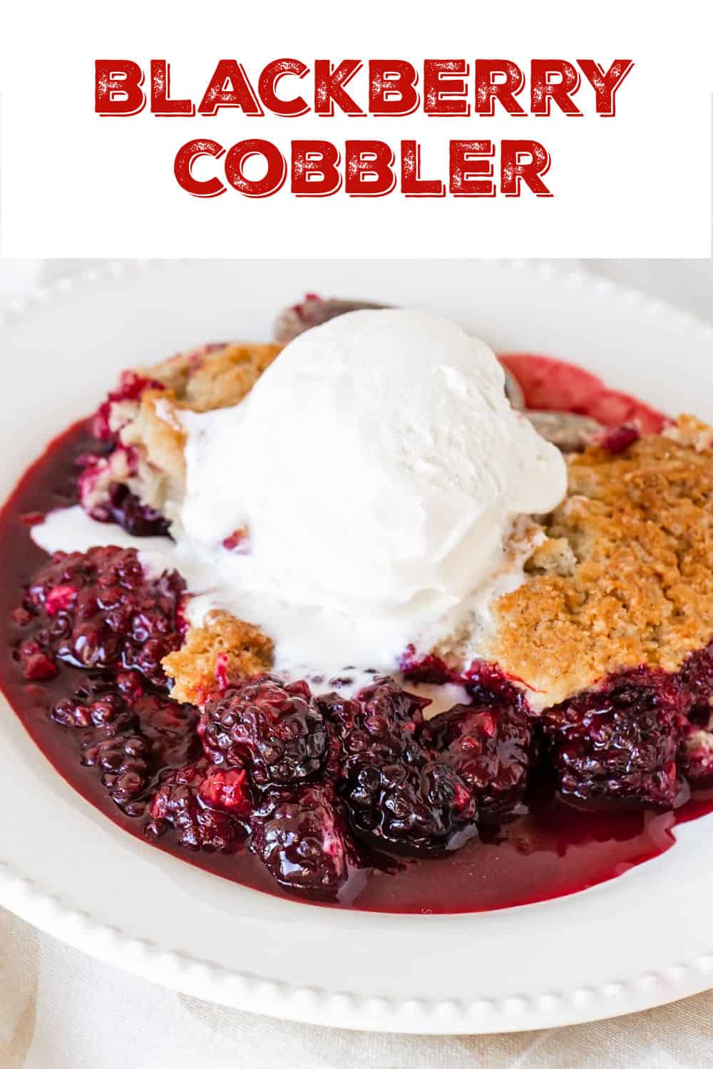 Easy Blackberry Cobbler - Vintage Kitchen Notes