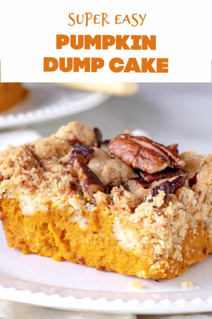 Pecan pumpkin crunch cake slice on white plate, brown text overlay