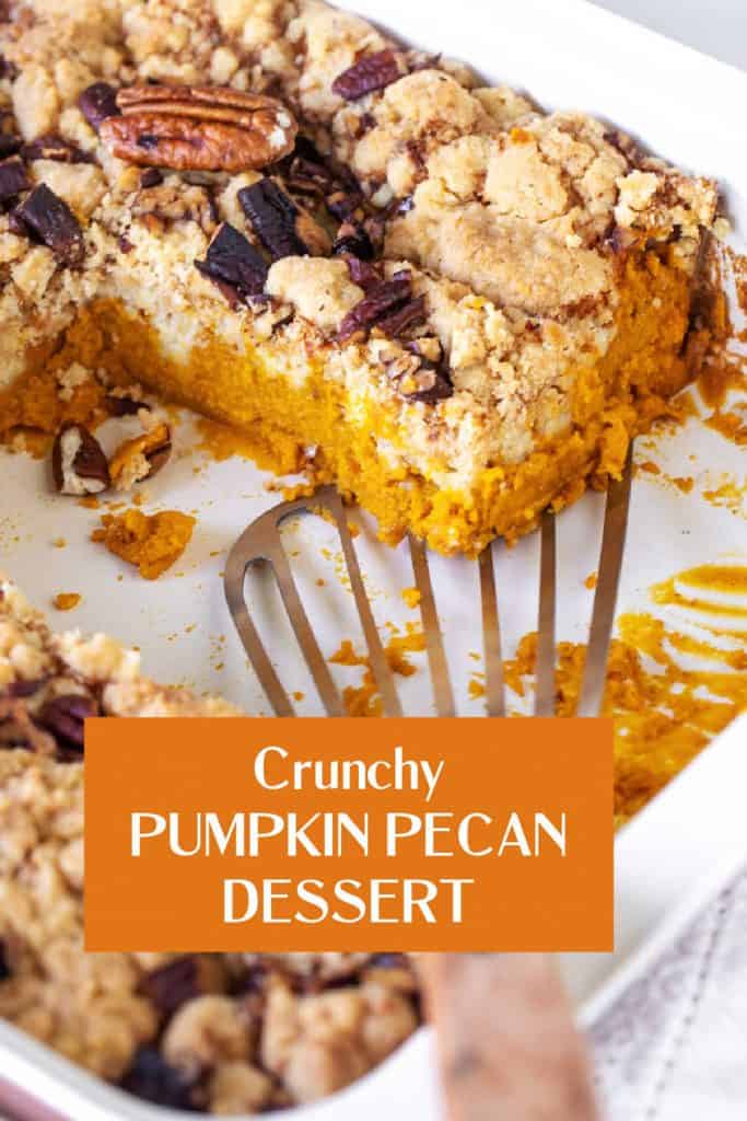 Brown white text overlay over image of baking dish with pumpkin crunch dessert, a metal spatula