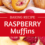 Red and white text overlay on two images of whole raspberry muffins and batter.