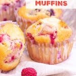 Several raspberry muffins on beige pinkish linen; red white text overlay