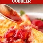 Red white text overlay on image of spoon with berry syrup over cobbler in white bowl.