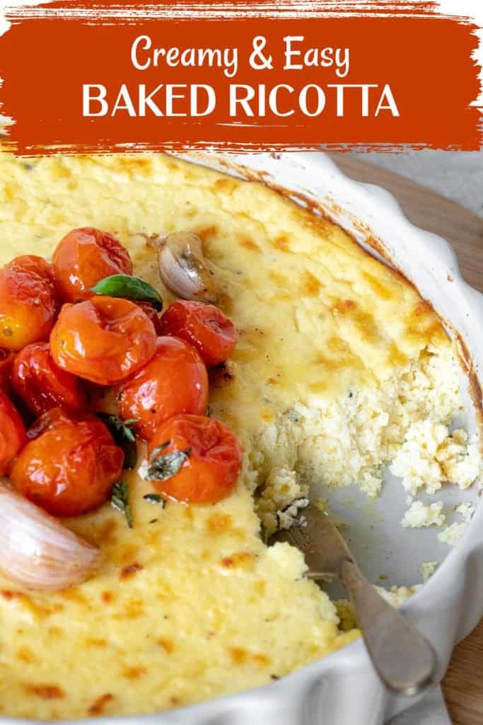 Close up of eaten baked ricotta with tomatoes on pie dish. Orange white text overlay.