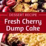 Red and white text overlay on two images of serving and baking dish of cherry dump cake.