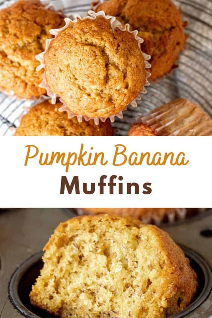 Brown text overlay over two image collage of whole and halved banana pumpkin muffins.