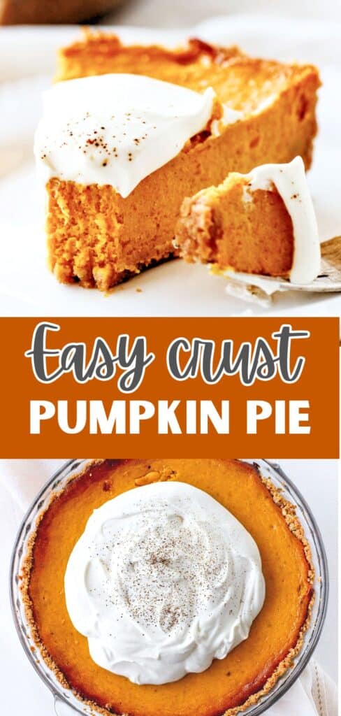 Brown, gray and white text overlay on two images of whole and slice of pumpkin cream pie.