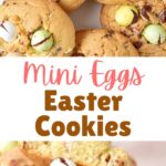 White, brown and pink text overlay on whole and bitten Cadbury chocolate eggs cookies.