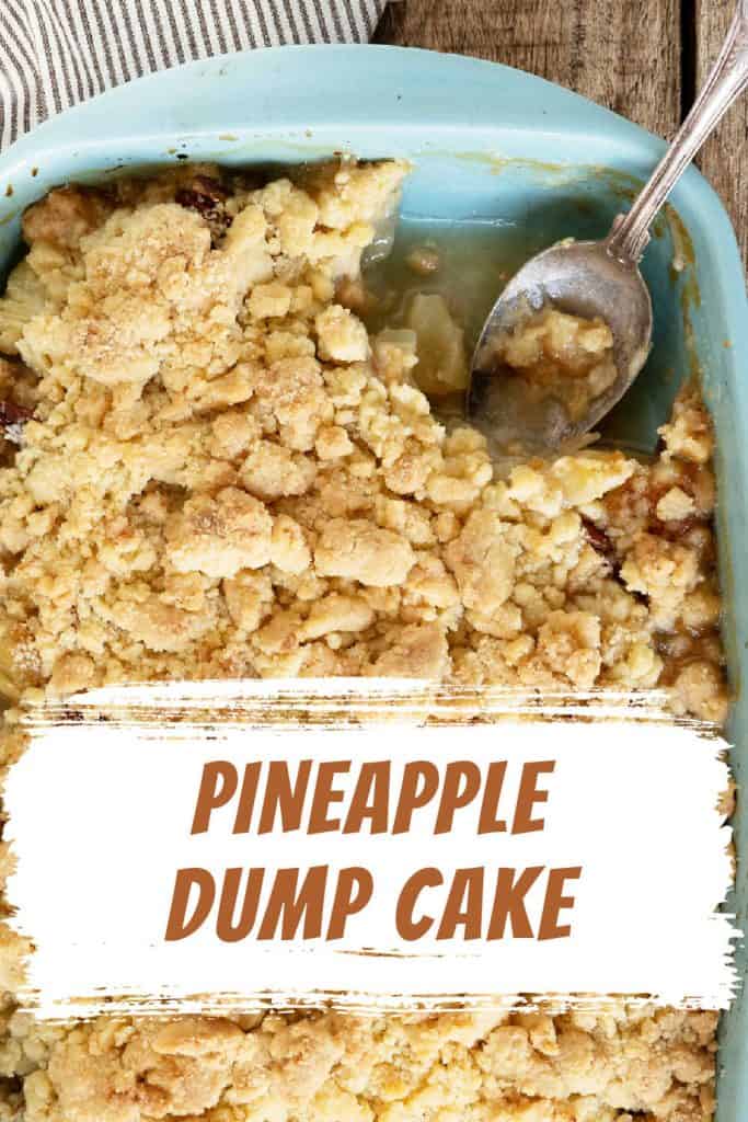 Baking dish with pineapple dump cake with brown and white text overlay.