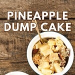White and purple text overlay on white bowl with pineapple cobbler on a wooden surface.