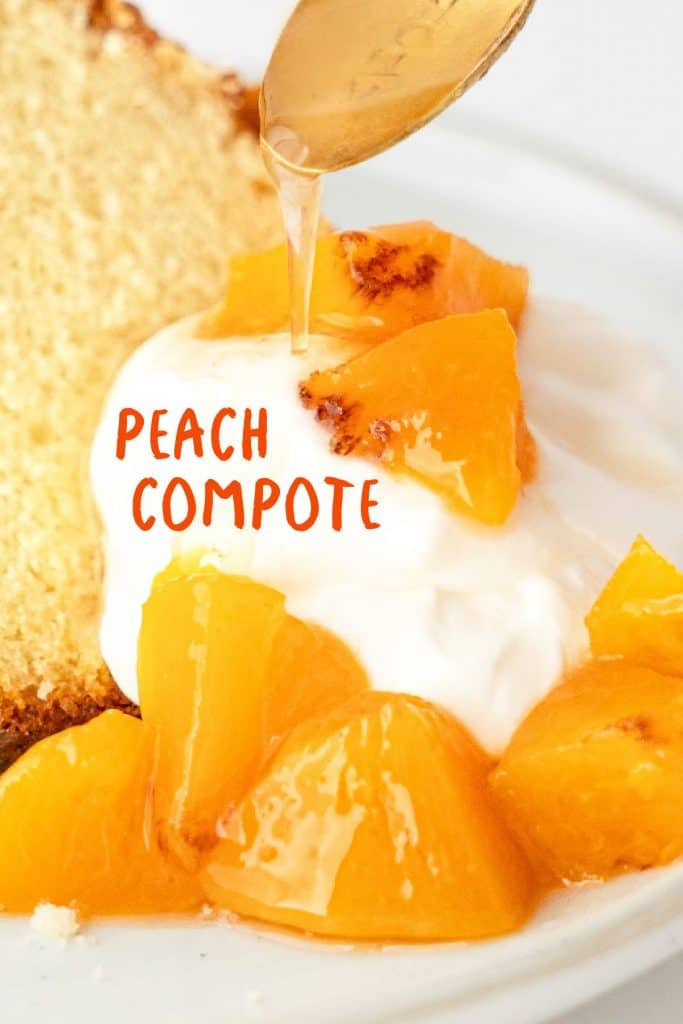 Orange text overlay on close up image of peach compote with cream and syrup drizzling from a spoon.