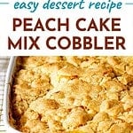 Two image peach cobbler collage with brown and teal text overlay.