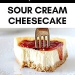 Black and white text overlay on two images of whole and slice of cheesecake.