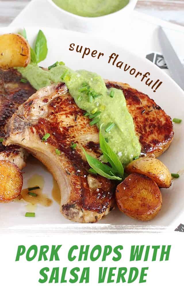 Brown and green text overlay on image of pork chops with salsa verde and potatoes on a white plate.