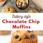 Red and brown text overlay on two images of chocolate chip muffins.