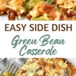 Two image collage of green bean casserole servings with brown and green text overlay.