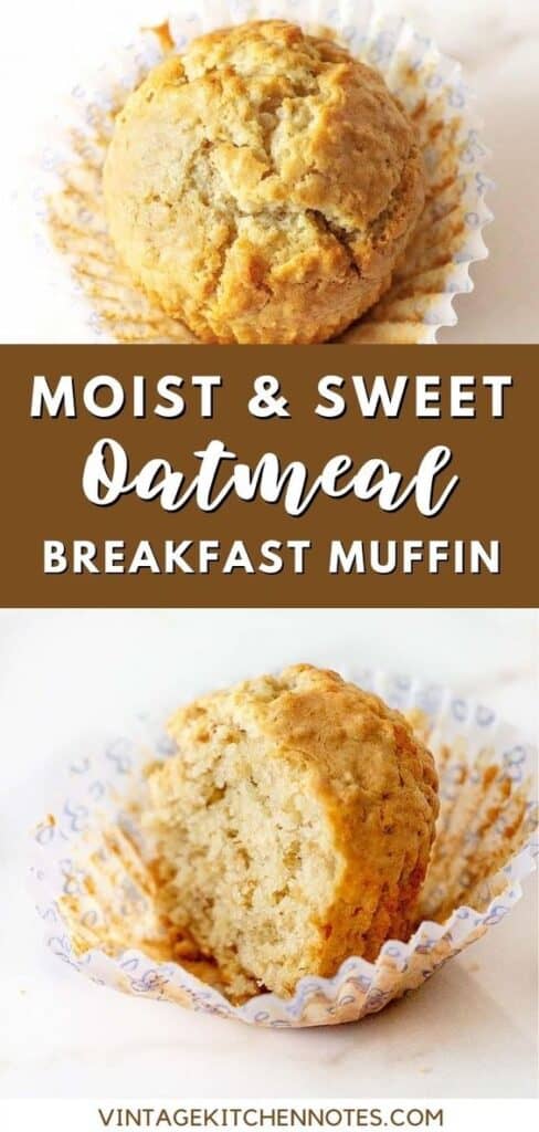 Brown and white text overlay on two images of whole and halved oat muffin.