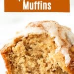 Brown and white text overlay on half eaten glazed apple muffin on a white surface.