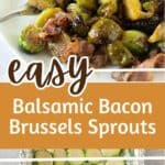 Brown and white text overlay on two images of raw and roasted brussels sprouts.