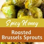 Green and brown text overlay on two images of Brussels sprouts with glaze.