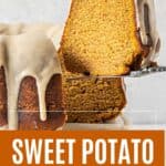Brown and white text overlay on sweet potato bundt cake with glaze. Slice being lifted.