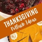 Brown and white text overlay on two images of cranberry sauce and sweet potato pie.