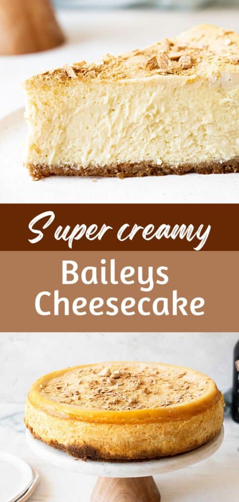 Brown and white text overlay on slice and whole Baileys cheesecake with white background.