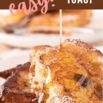 Brown, white and pink text overlay on French toast with syrup drizzle.