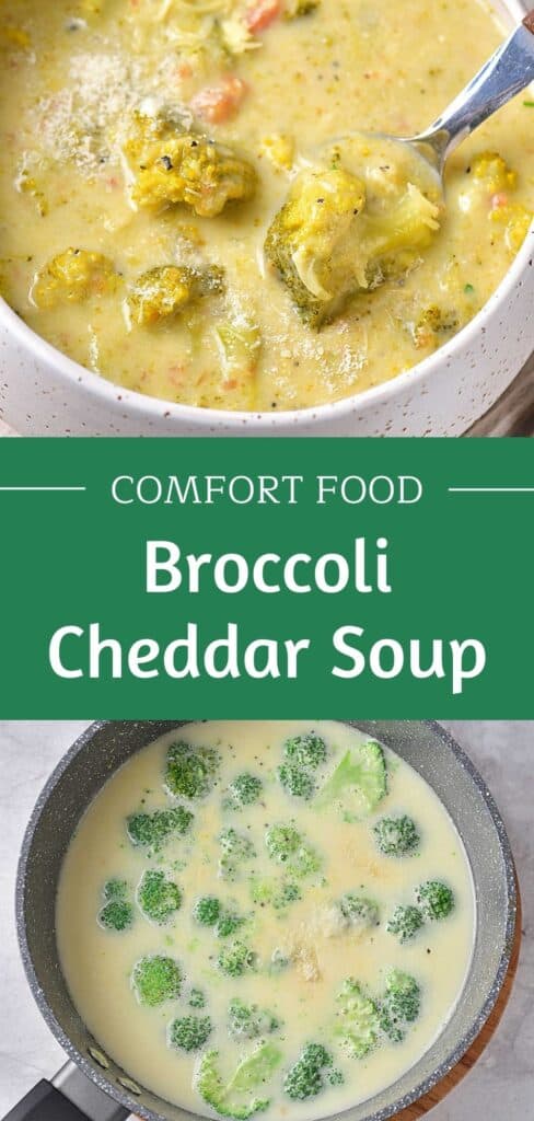 Green and white text overlay on two images of broccoli cheddar soup.