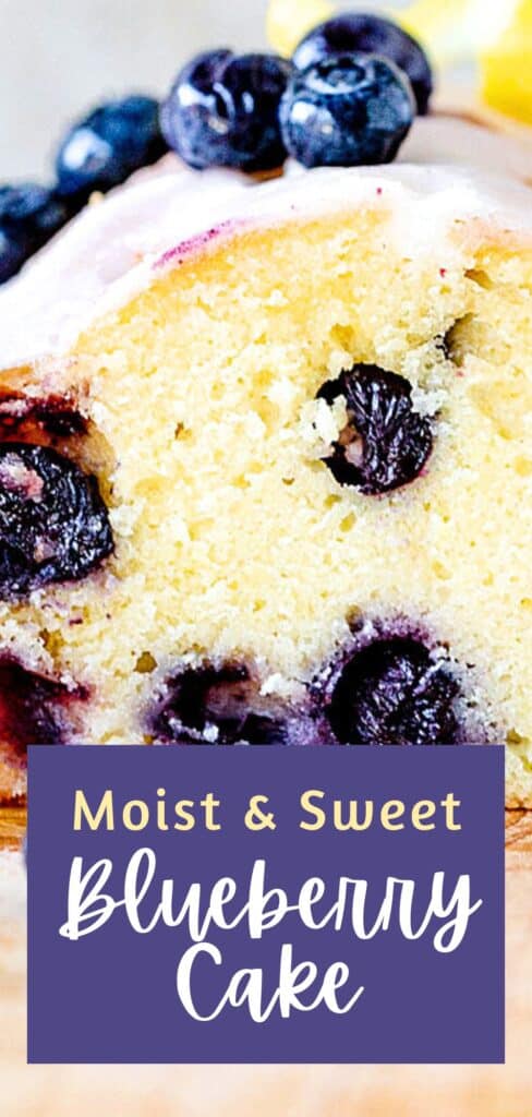 Blue and white text overlay on close up of glazed lemon pound cake with blueberries.