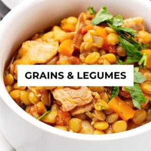 Grains & Legumes