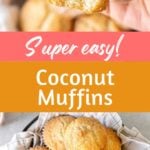 Pink, brown and white text overlay on two images of whole and bitten coconut muffins.