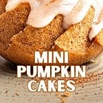 White and brown text overlay on glazed mini pumpkin cake with cinnamon sprinkle.