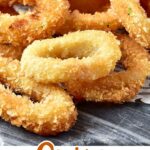 Black, white and brown text overlay on image of fried calamari rings.