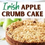 Green, white and brown text overlay on two images of sliced and whole apple crumb cake.