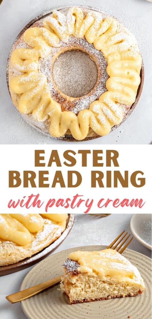 Brown, white and pink text overlay on two images of whole and sliced Easter bread ring.